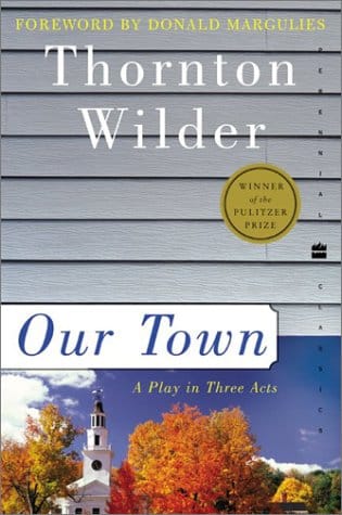 Thornton Wilder Our Town