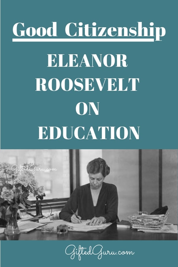 pinterest image Good Citizenship Eleanor Roosevelt on Education