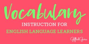 vocabulary instruction for english language learners