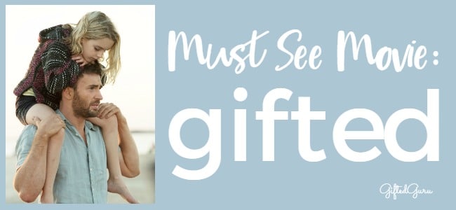 Must See Movie: Gifted - Gifted Guru