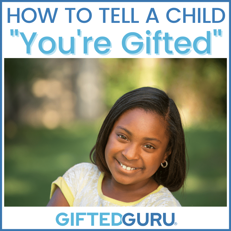 how to tell a child you're gifted